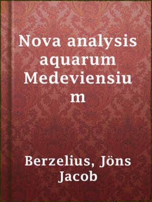 cover image of Nova analysis aquarum Medeviensium